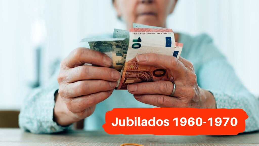 Jubilados 1960-1970: ¿Cómo acceder al 100% de la pensión con la nueva normativa?